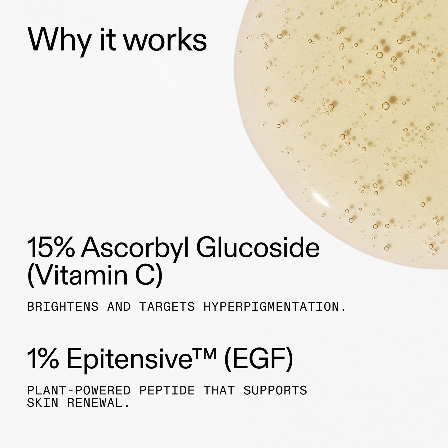 15-vitamin-c-egf-serum-q3 15_Vitamin_C_EGF_Serum_Why_it_works_2000x2000_5810722e-ef4e-4fd6-9f7e-b7683875cd3f.jpg