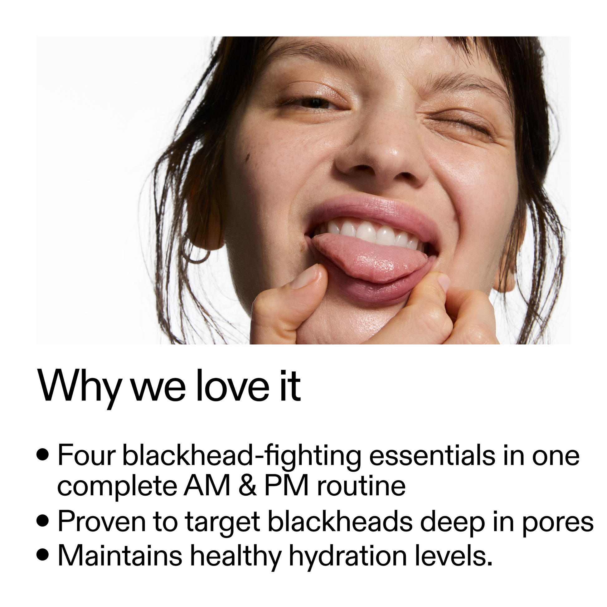 blackhead-routine-g5 Blackhead_Routine_Why_We_2000x2000_3724a39a-ef4c-4fd4-8ee7-58cf744f9e32.png