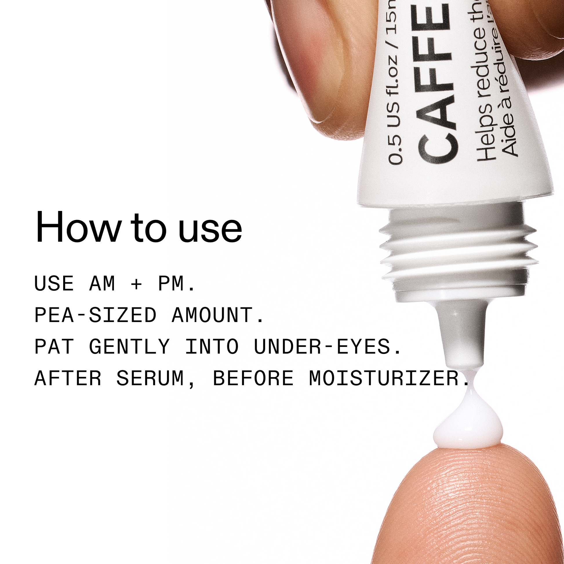 caffeine-eye-cream-duo-n5 Caffeine_Eye_How_to_use_2000x2000-2.png