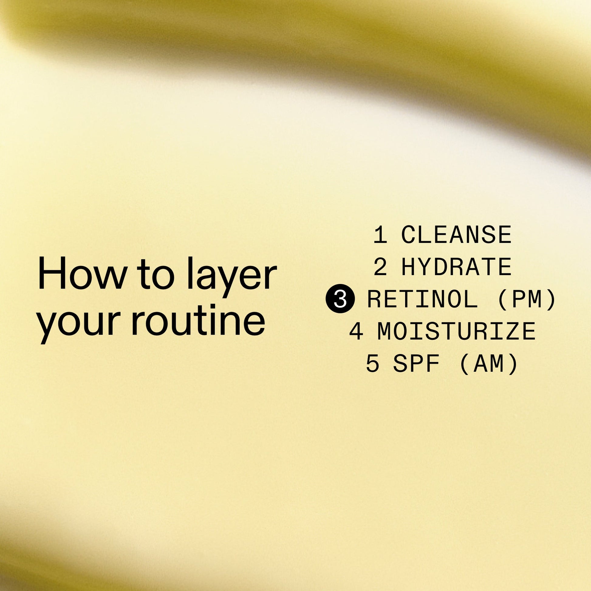 starter-retinol-serum-g2 Starter_Retinol_How_to_layer_2000x2000_50958956-86b2-4848-9220-72b0249c0fc6.jpg