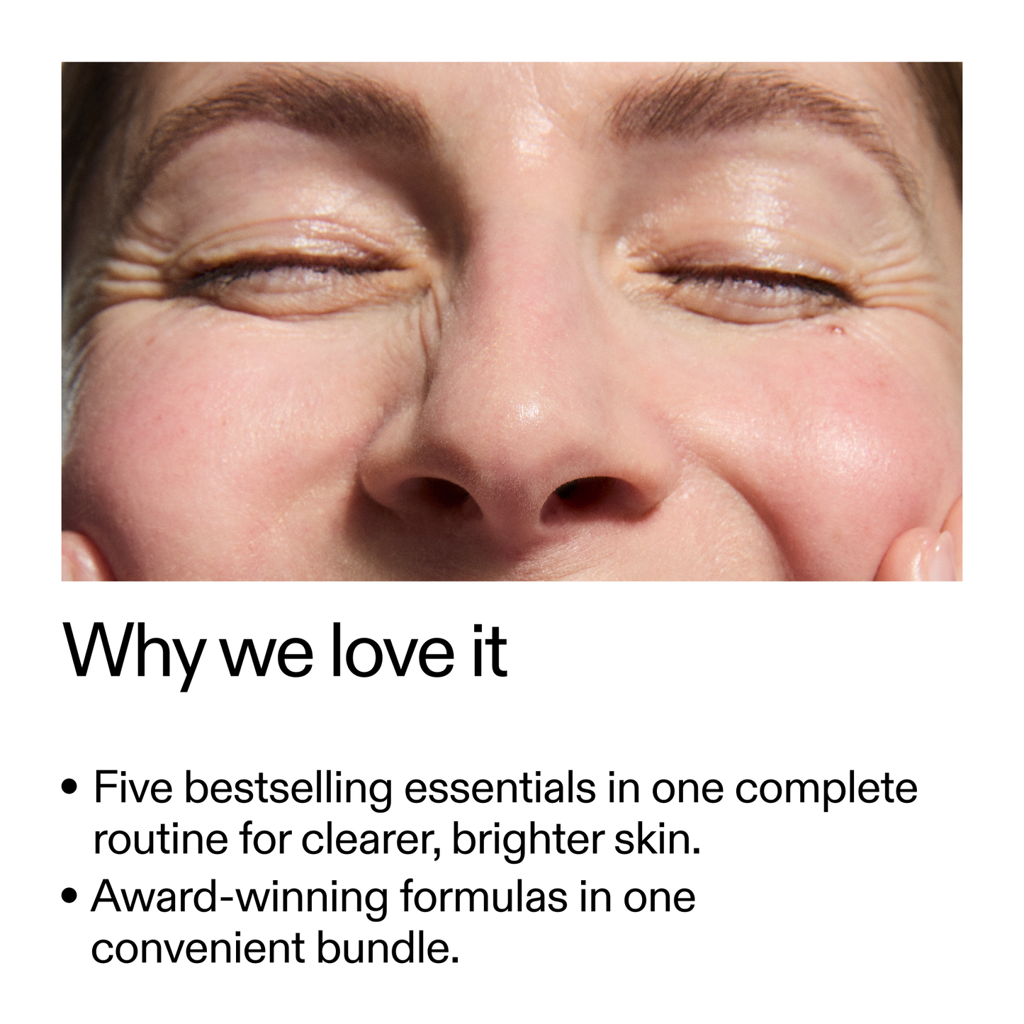 the-bestselling-intro-to-great-skin-u2 WhyWeLoveIt_2000x2000_505776c6-0315-4569-853d-47b4ff8c4bc0.png